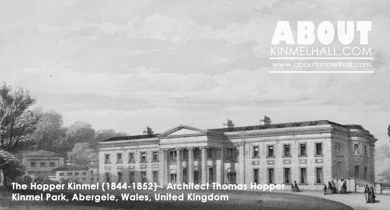 Hopper Kinmel Built 1844-1852