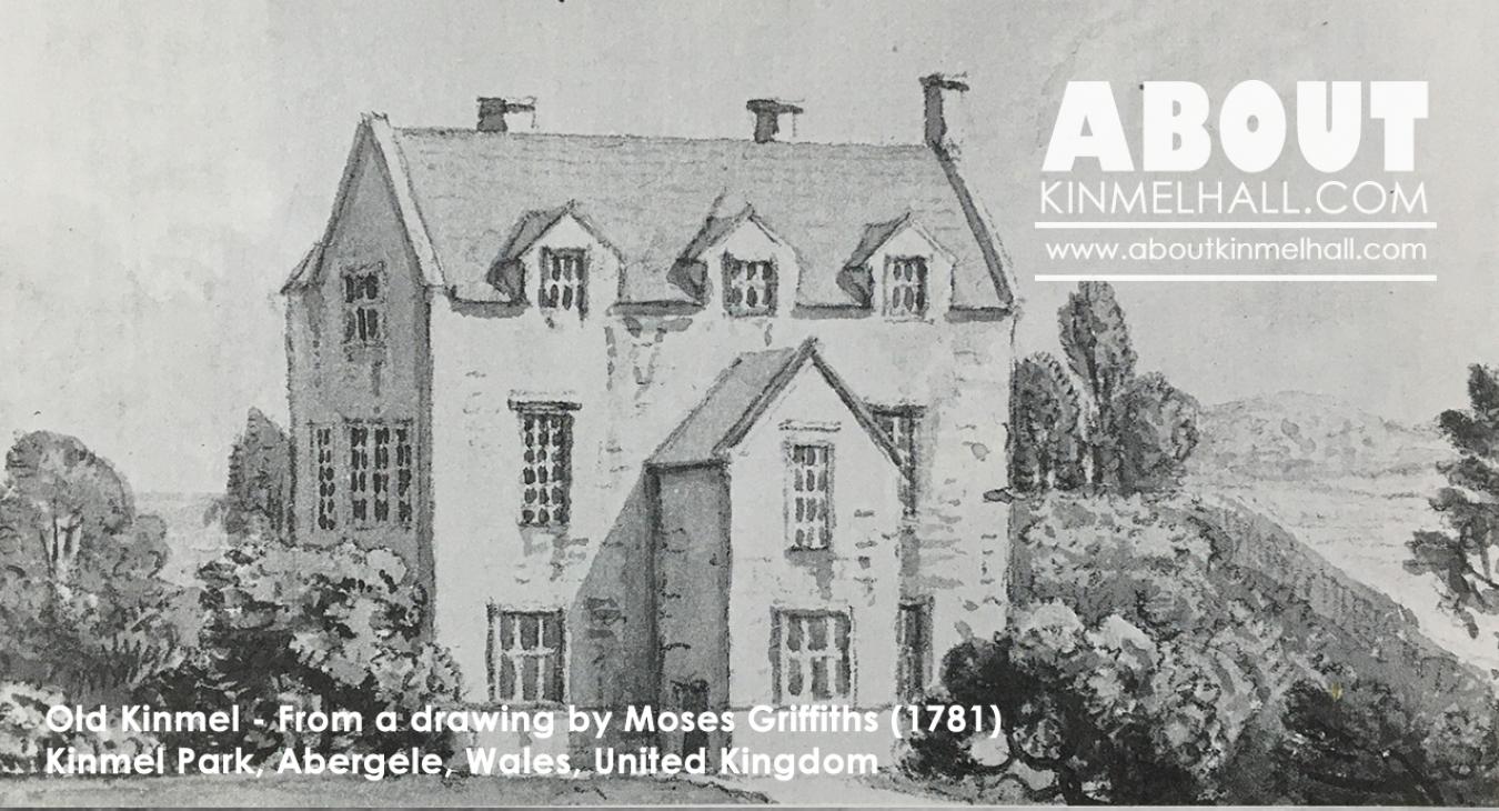 Old Kinmel - from a sketch by Moses Griffiths 1781